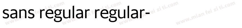 sans regular regular字体转换